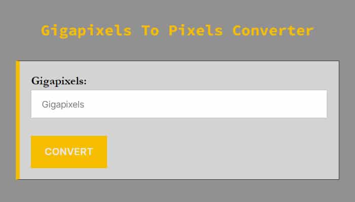 Gigapixels To Pixels Converter